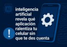 La inteligencia artificial revela qué aplicación ralentiza tu celular sin que te des cuenta